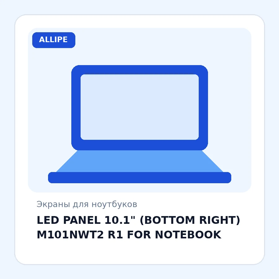 LED PANEL 10.1" (BOTTOM RIGHT) M101NWT2 R1 FOR NOTEBOOK